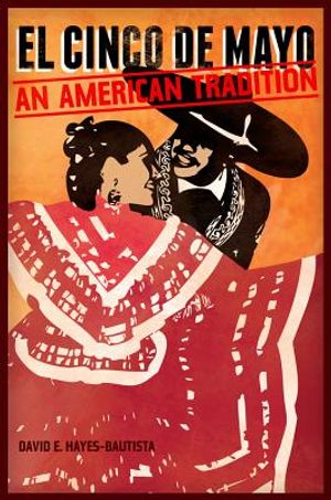 El Cinco de Mayo: An American Tradition image number 0