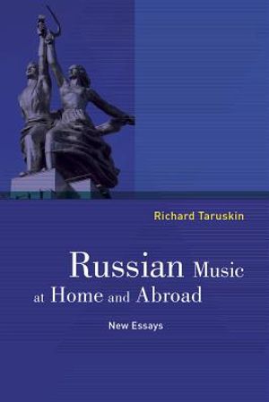 Russian Music at Home and Abroad: New Essays image number 0