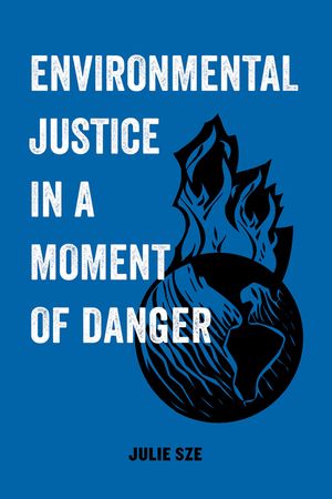 Environmental Justice in a Moment of Danger, 11 image number 0