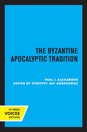 The Byzantine Apocalyptic Tradition image number 0