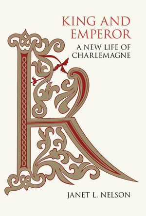 King and Emperor: A New Life of Charlemagne image number 0