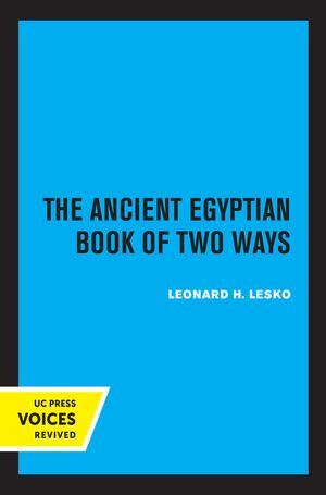 The Ancient Egyptian Book of Two Ways, 17 image number 0