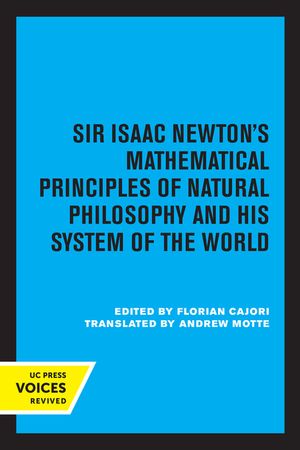 Sir Isaac Newton's Mathematical Principles of Natural Philosophy and His System of the World image number 0