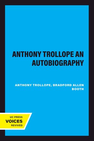 Anthony Trollope an Autobiography image number 0
