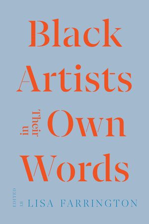 Black Artists in Their Own Words image number 0