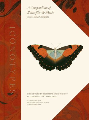 Iconotypes: A Compendium of Butterflies and Moths, Jones' Icones Complete image number 0