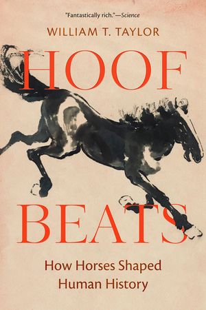 Hoof Beats: How Horses Shaped Human History image number 0