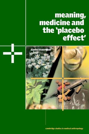 Meaning, Medicine and the 'Placebo Effect' image number 0