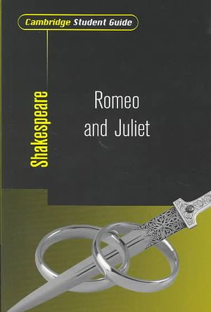 Cambridge Student Guide to Romeo and Juliet image number 0