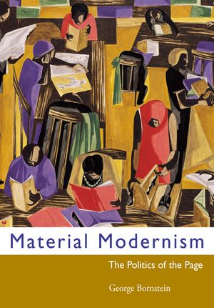 Material Modernism: The Politics of the Page image number 0