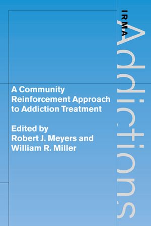 A Community Reinforcement Approach to Addiction Treatment image number 0