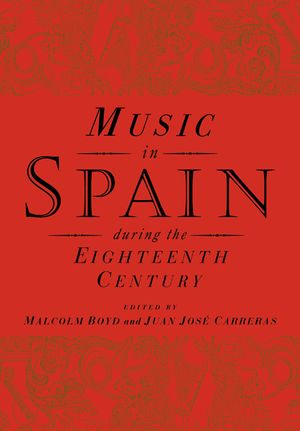 Music in Spain During the Eighteenth Century image number 0