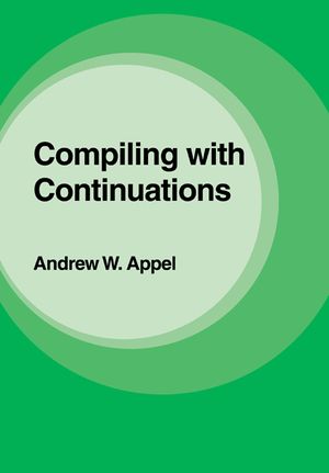 Compiling with Continuations image number 0