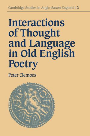 Interactions of Thought and Language in Old English Poetry image number 0