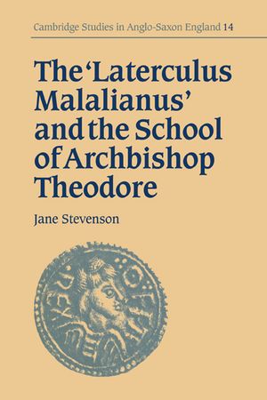 The 'Laterculus Malalianus' and the School of Archbishop Theodore image number 0