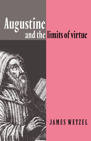 Augustine and the Limits of Virtue image number 0