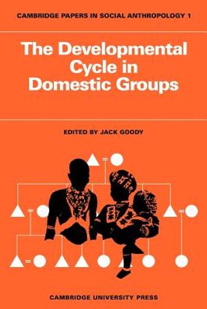 The Developmental Cycle in Domestic Groups image number 0