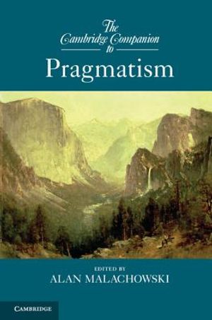 The Cambridge Companion to Pragmatism image number 0