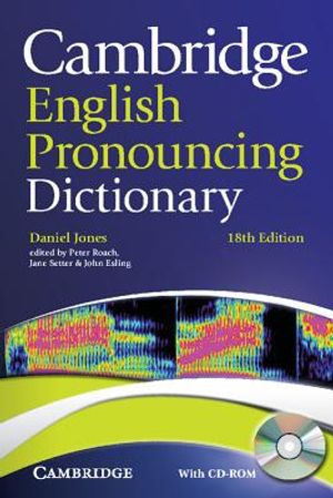 Cambridge English Pronouncing Dictionary [With CDROM] image number 0
