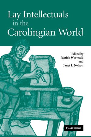 Lay Intellectuals in the Carolingian World image number 0