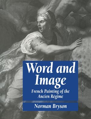 Word and Image: French Painting of the Ancien R&eacute;gime image number 0