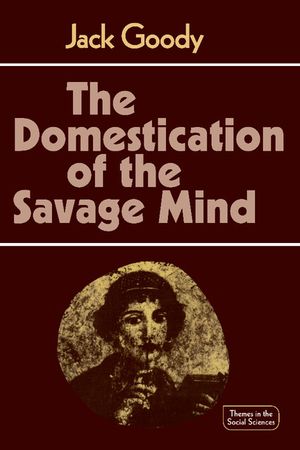 The Domestication of the Savage Mind image number 0