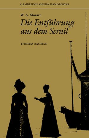 W. A. Mozart: Die Entfuhrung Aus Dem Serail image number 0