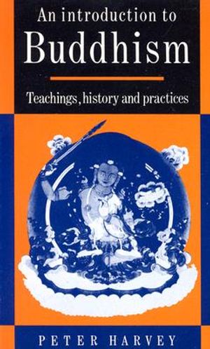 An Introduction to Buddhism: Teachings, History and Practices image number 0