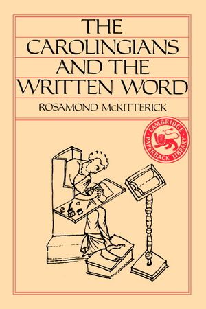 The Carolingians and the Written Word image number 0