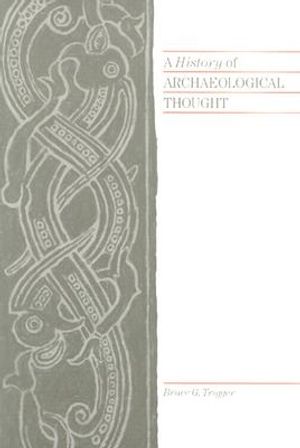 A History of Archaeological Thought image number 0