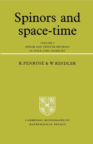 Spinors and Space-Time: Volume 2, Spinor and Twistor Methods in Space-Time Geometry image number 0