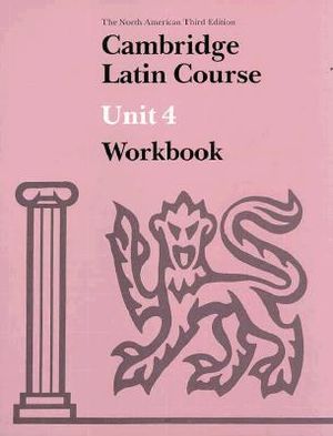 Cambridge Latin Course Unit 4 Workbook North American Edition image number 0