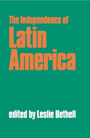 The Independence of Latin America image number 0