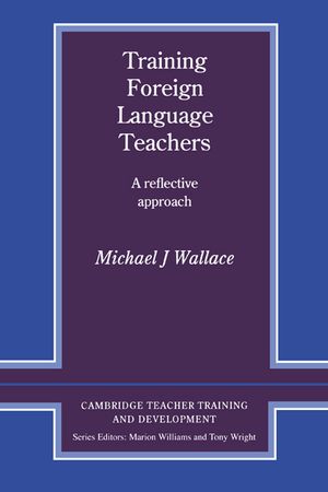 Training Foreign Language Teachers: A Reflective Approach image number 0