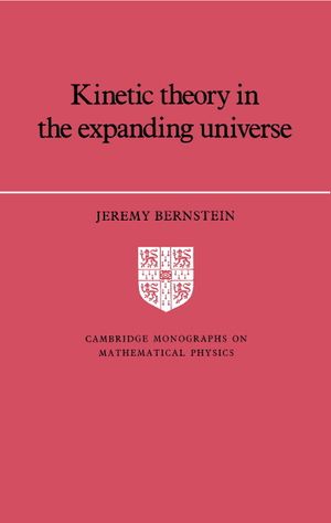 Kinetic Theory in the Expanding Universe image number 0