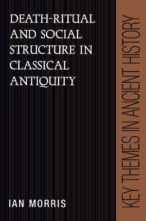 Death-Ritual and Social Structure in Classical Antiquity image number 0