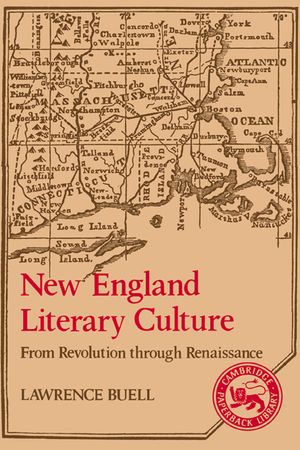 New England Literary Culture: From Revolution Through Renaissance image number 0