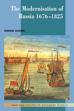 The Modernisation of Russia, 1676-1825 image number 0