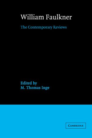 William Faulkner: The Contemporary Reviews image number 0