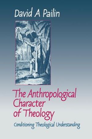 The Anthropological Character of Theology image number 0