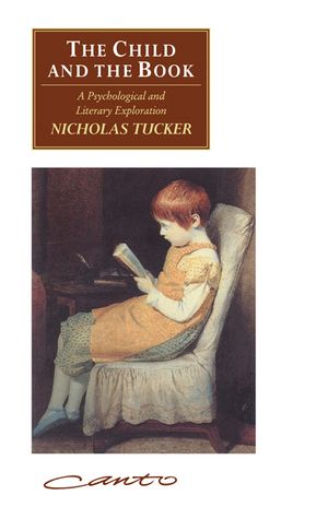 The Child and the Book: A Psychological and Literary Exploration image number 0