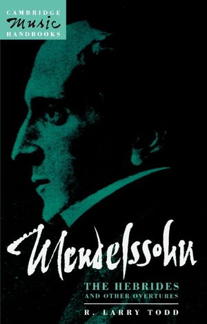 Mendelssohn: The Hebrides and Other Overtures image number 0
