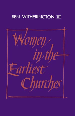 Women in the Earliest Churches image number 0