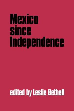 Mexico Since Independence image number 0