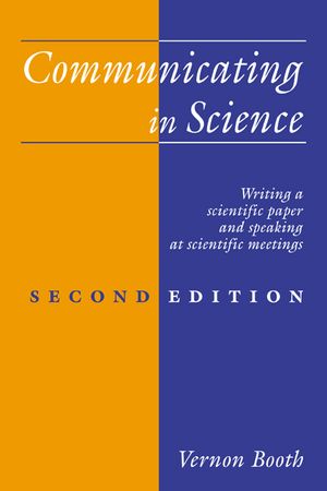 Communicating in Science: Writing a Scientific Paper and Speaking at Scientific Meetings image number 0