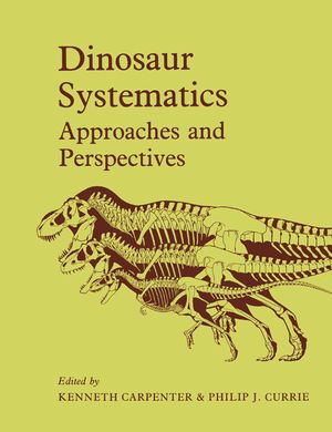 Dinosaur Systematics: Approaches and Perspectives image number 0