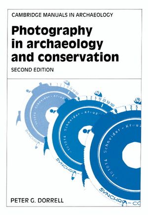 Photography in Archaeology and Conservation image number 0