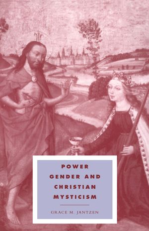 Power, Gender and Christian Mysticism image number 0