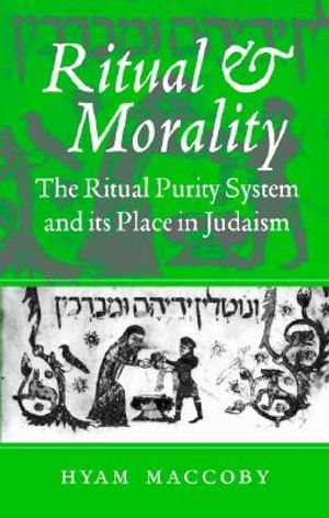 Ritual and Morality: The Ritual Purity System and Its Place in Judaism image number 0