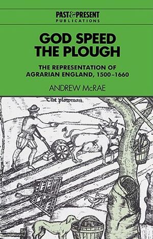 God Speed the Plough: The Representation of Agrarian England, 1500-1660 image number 0
